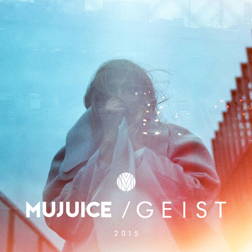 Mujuice - Geist