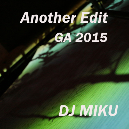 Another Edit GA 2015