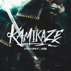 Sidney Samson & KURA - Kamikaze (Original Mix)