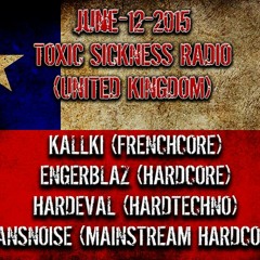 THE CHILEAN SPECIAL ON TOXIC SICKNESS / HANSNOISE / 12TH JUNE / 2015