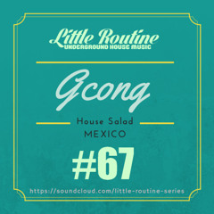 G - Cong - Little Routine #67 (2015)