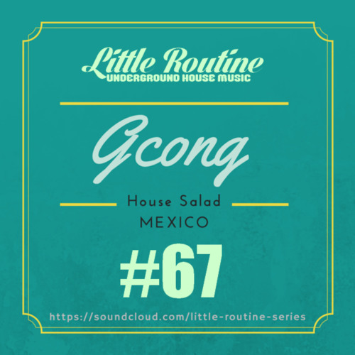 G - Cong - Little Routine #67 (2015)