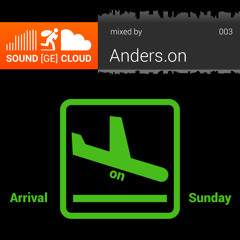 sound(ge)cloud 003 by Anders.on - Arrival on Sunday