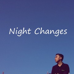 Night Changes - One Direction