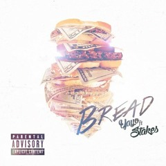 Bread ft Stakes [visuals on GRM Daily]
