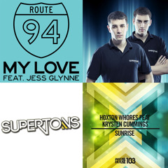 Route 94 vs. Hoxton Whores - My Sunrise Love (Supertons 2015 Edit) // FREE DOWNLOAD