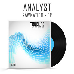 TR001 by Analyst - Push It Down (Original mix)