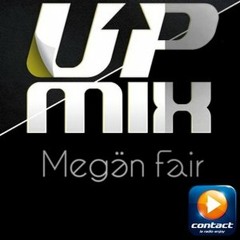Up/Mix Contact - Special Guest : Megän Fair (21/04/14) Part 1 & 2