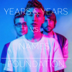 Years & Years vs. NVWES – Foundation