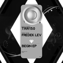 Fredek Lev - Begin