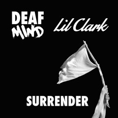 DeafMind & Lil Clark - Surrender [EDM.com Exclusive]