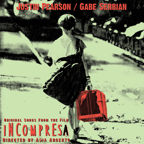 JUSTIN PEARSON / GABE SERBIAN "Old Age Lasts Too Long"