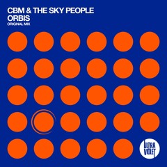 CBM & The Sky People - Orbis (Original Mix) [UltraViolet]