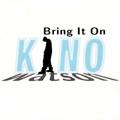 Kino Watson feat. Shinehead - Bring It On  [T - Ray Remix]