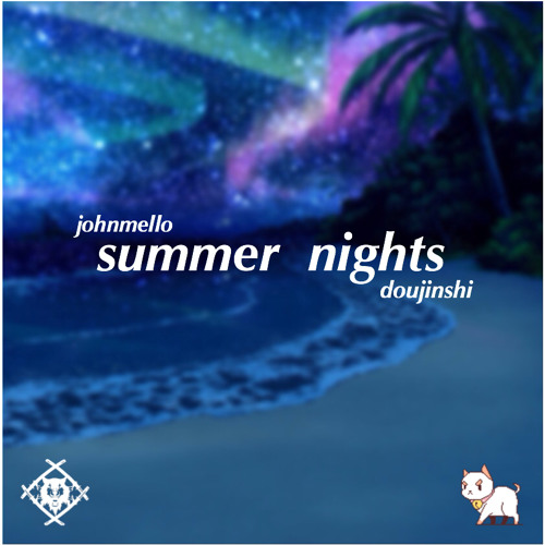 John Mello + Doujinshi - Summer Nights