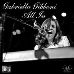 Gabriella Gibboni - All In