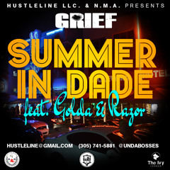 Summer In Dade Feat. Golda & Razor