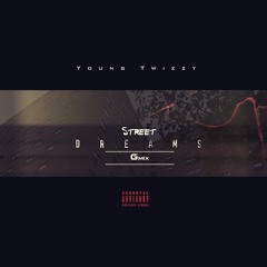 Street Dreams Gmix