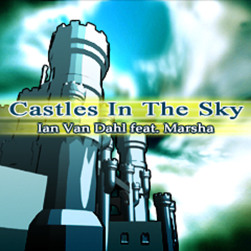 ian van dahl castle in the sky