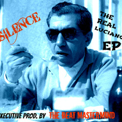 Silence The Real Luciano intro prod by the beat mastermind