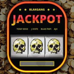 BLAKGANG - Jackpot (Prod. By AmpOnTheTrack)