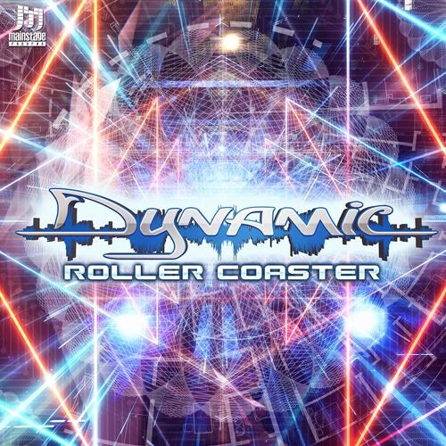 Dynamic - Roller Coaster [MainStage Records]