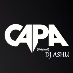 CAPA  (Original Mix) - DJ ASHU