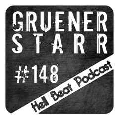 Gruener Starr - Hell Beat Podcast #148