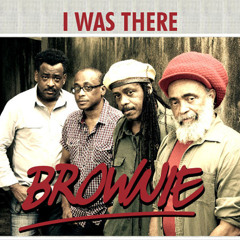 Brownie - I Was There [One Family Music 2015]