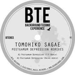 BTE03 Snippet • Tomohiko Sagae - Postgamum Depression Remixes