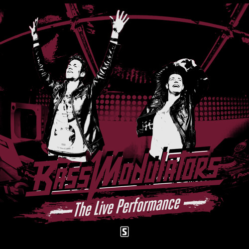 Bass Modulators - The Live Performance (OUT NOW)
