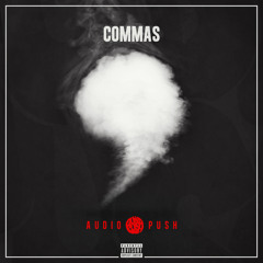 Future - Commas (Audio Push Remix)