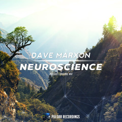 Dave Marxon - Neuroscience (Original Mix)