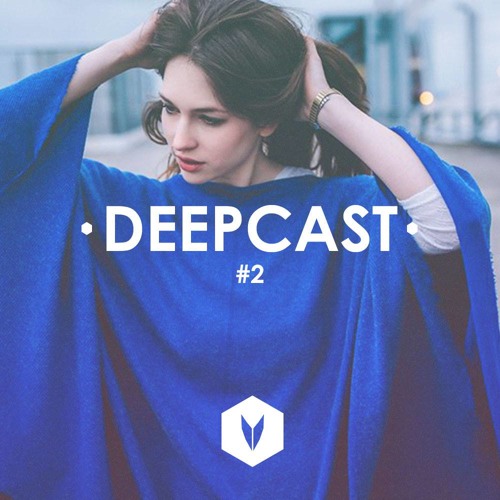 Deepcast 02 By Oskar & Karl
