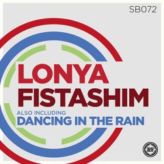 SB072 | Lonya 'Dancing In the Rain' (Original Mix)