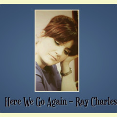 Here We Go Again - Ray Charles Remix.  BB Kean