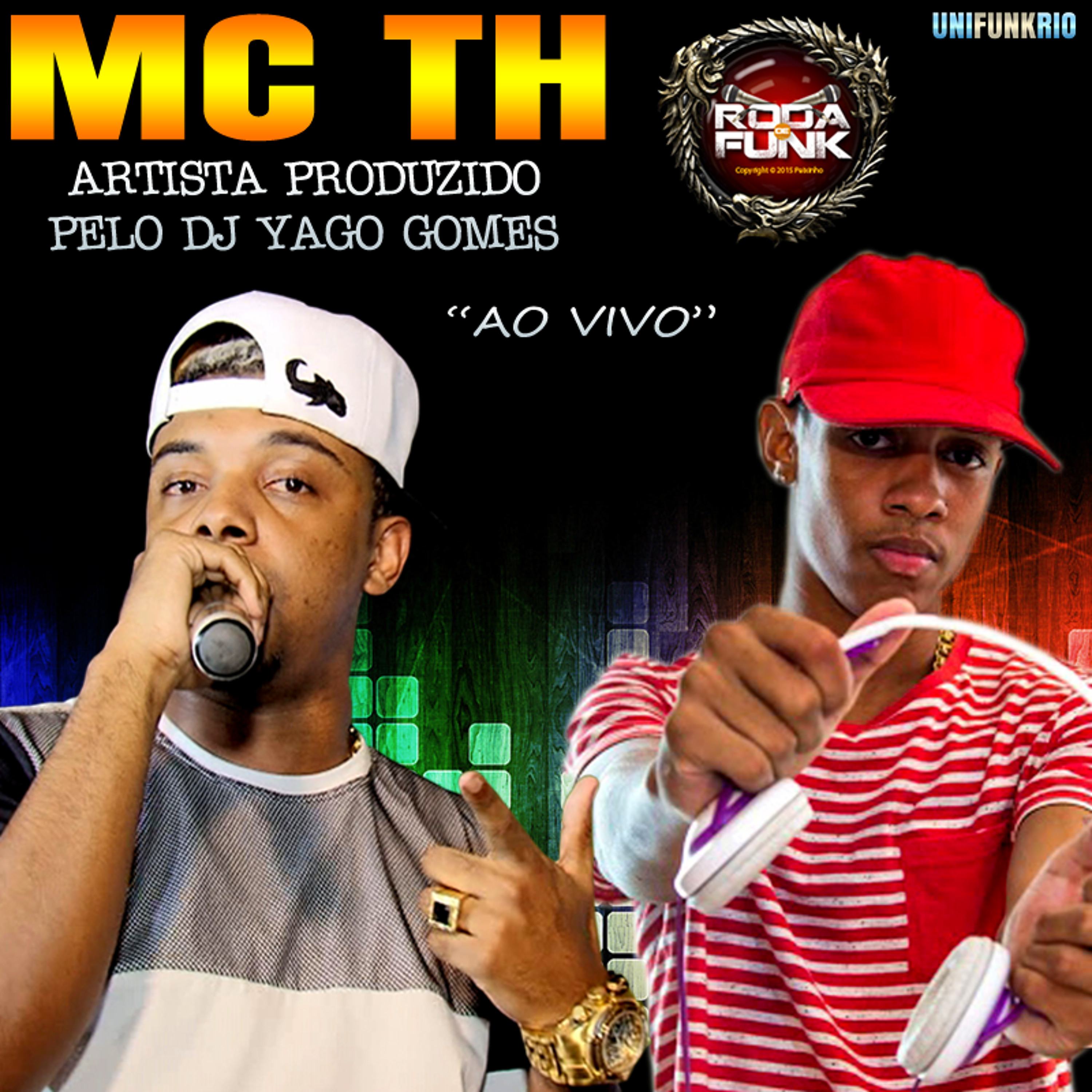 MC TH - Feat. DJ Yago Gomes :: Ao vivo na Roda de Funk :: episode artwork