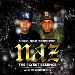 Naz: The Flyest Essence ft Nas & AZ