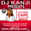Customer Care Riddim Mix Dj Kanji Mp3