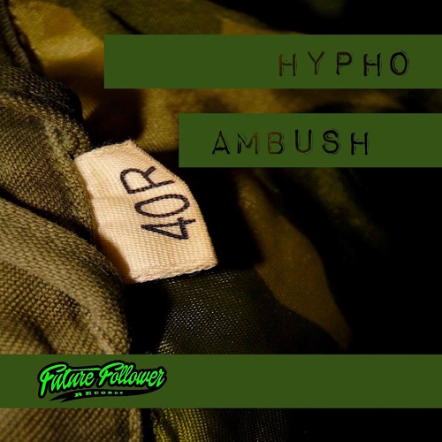 Hypho - Ambush (Brent Kilner Remix)