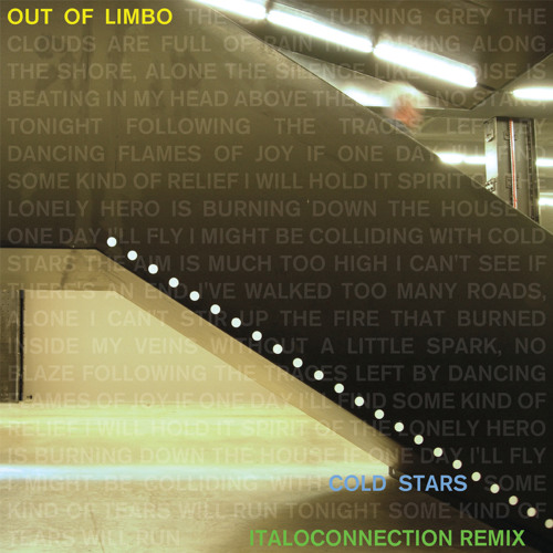 Out Of Limbo - Cold Stars (Italoconnection remix) SNIPPET