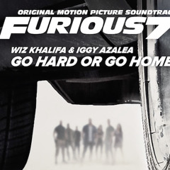 Wiz Khalifa Feat. Iggy Azalea - Go Hard Or Go Home