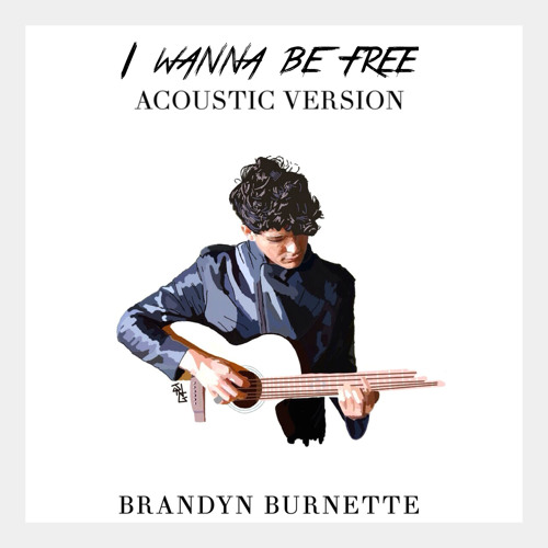 I Wanna Be Free (Acoustic)