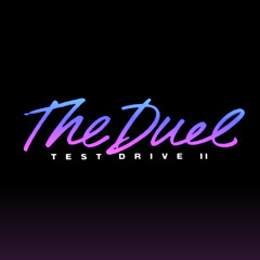 The Duel: Test Drive 2 - Remix