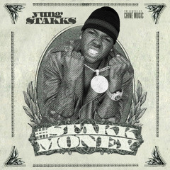 Yung Stakks - Stakk Money (Prod. POEBOY FREEWAY TJ)