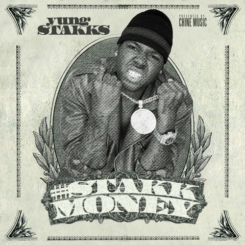 Yung Stakks - Stakk Money (Prod. POEBOY FREEWAY TJ)