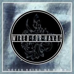 Never Bring Me Down (Single)