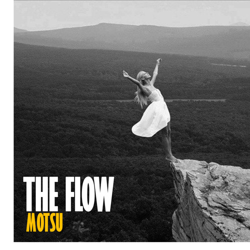 The Flow