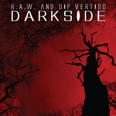 RAW Aka 6Blocc & Dip Vertigo - Darkside - DNB Vault (Vault 78) FREE DOWNLOAD!!!