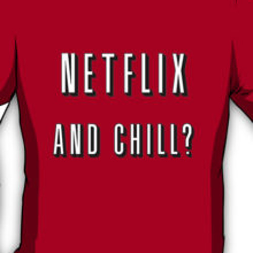 Netflix And Chill (Interlude) - Prod, Kid Travis